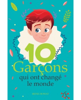 10 garçons qui ont changé...