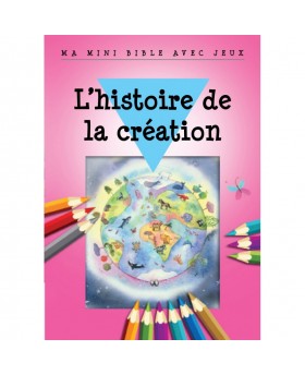 Histoire de la création(L')...